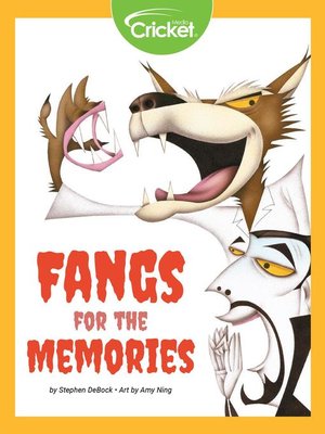 cover image of Fangs for the Memories
